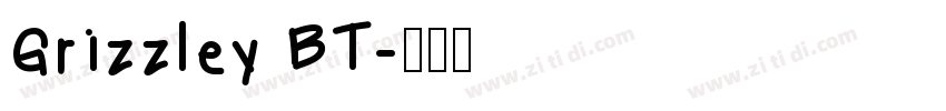 Grizzley BT字体转换